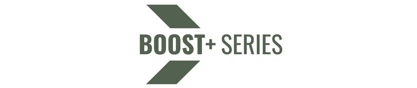 BOOST+ SERIES